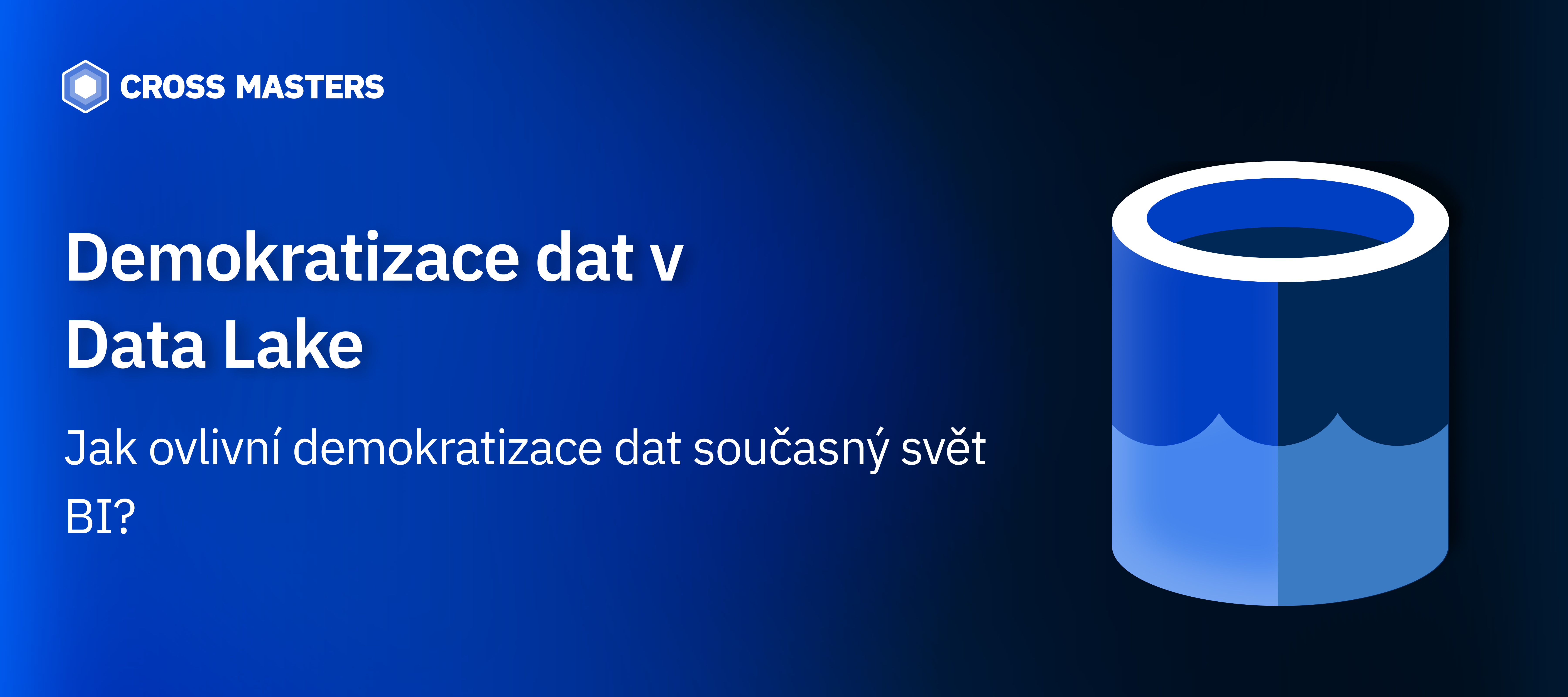 Demokratizace dat v Data Lake