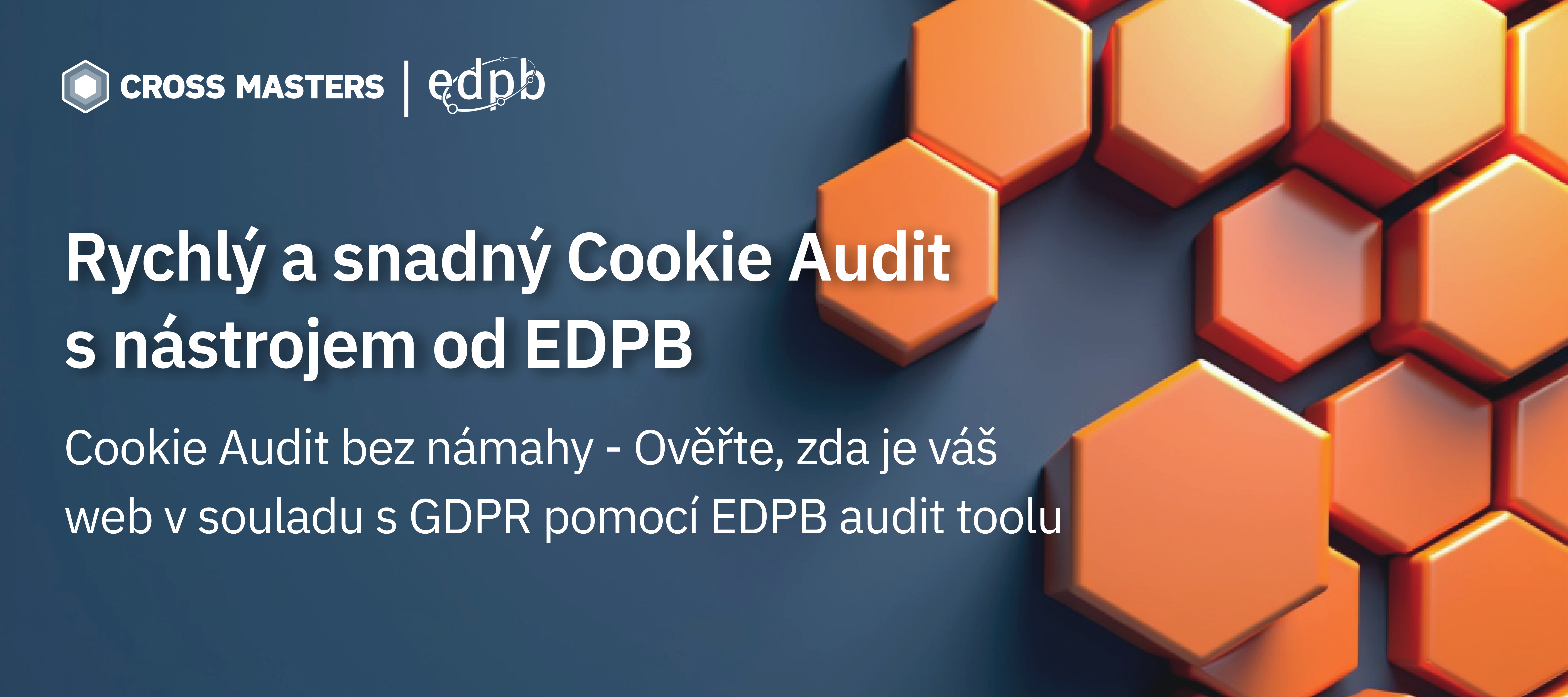 Rychlý a snadný Cookie Audit s nástrojem od EDPB